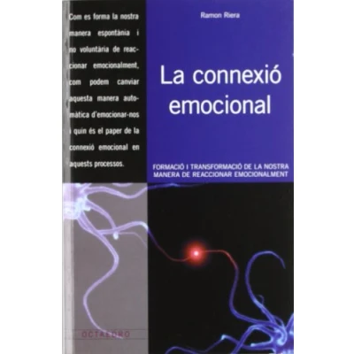 Imagen de la connexió emocional: Formació i transformació de nostra manera reaccionar emocionalment (Recursos)