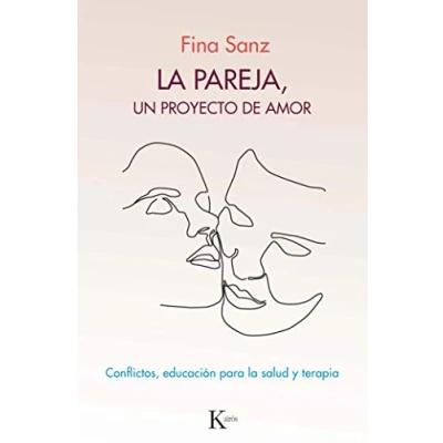 Imagen de la pareja, un proyecto de amor: Conflictos, educación para salud y terapia (Psicologia)