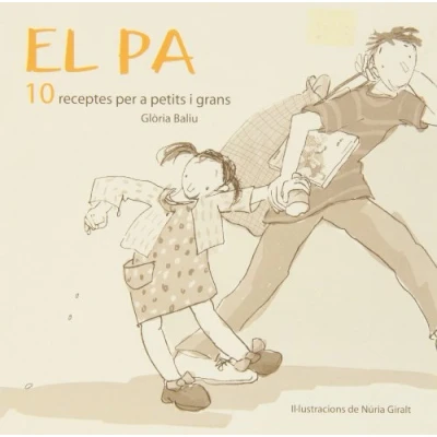 Imagen de El pa. 10 receptes PER A petits i grans (CUINA NENS CAT)