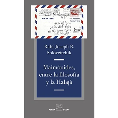 Imagen de Maimonides entre la filosofía y Halajá (ALPHA BET ¬ GIMMEL)