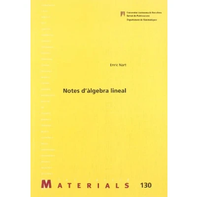 Imagen de Notes d&#039;àlgebra lineal: 130 (Materials)