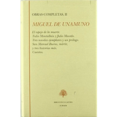 Imagen de OBRAS COMPLETAS II, MIGUEL DE UNAMUNO (CLASICOS ESPA?OLES)