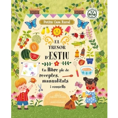 Imagen de El tresor d&#039;estiu: Un llibre ple de receptes, manualitats i consells: 2 (Petita casa rural)
