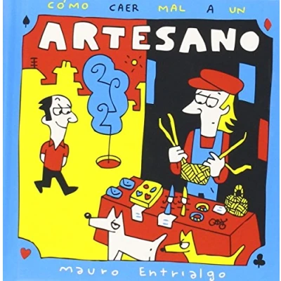 Imagen de Como Caer Mal A Un Artesano (SIN COLECCION)