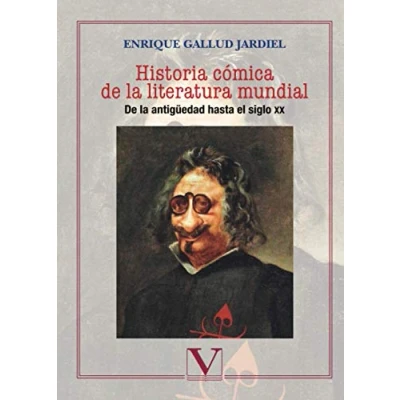 Imagen de Historia cómica De la literatura mundial: antigüedad hasta el siglo XX (Ensayo)