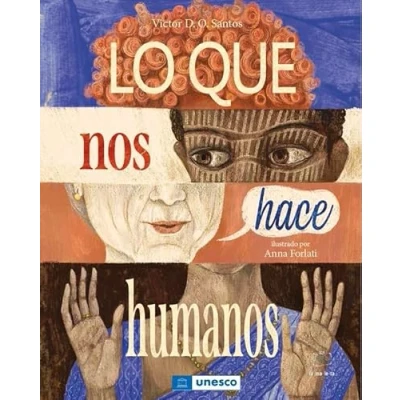 Imagen de Lo que nos hace humanos (SIN COLECCION)