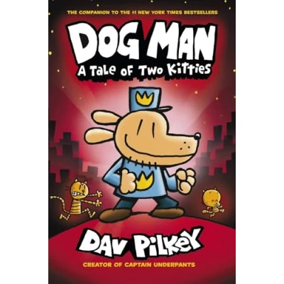 Imagen de A Tale Of Two Kitties: 3 (Dog Man)