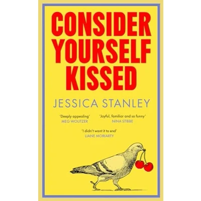 Imagen de Consider Yourself Kissed: ‘The perfect novel’ India Knight