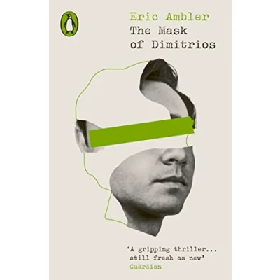 Imagen de The Mask Of Dimitrios Eric Ambler (autor), Rick Riordan (autor)