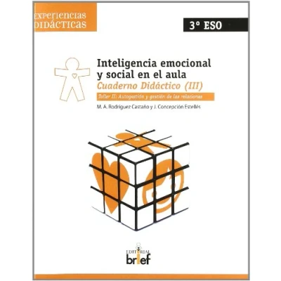 Imagen de Inteligencia emocional y social en el aula. Cuaderno 3 (Experiencias Didácticas)