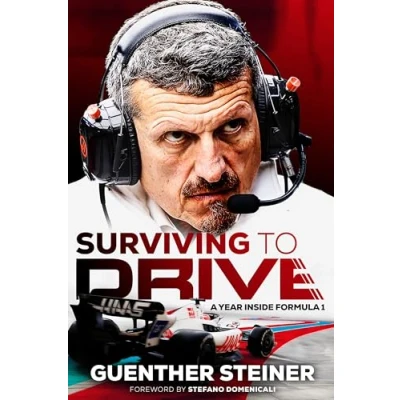 Imagen de Surviving To Drive: A Year Inside Formula 1