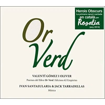 Imagen de Or Verd Valentí Gómez I Oliver SANTAEULARIA, IVAN