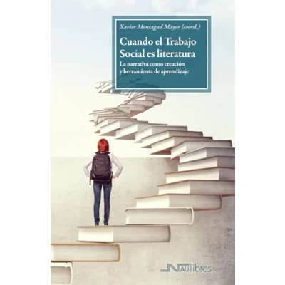 Imagen de Cuando el Trabajo Social es literatura. La narrativa como creación y herramienta: herramienta de aprendizaje: 10