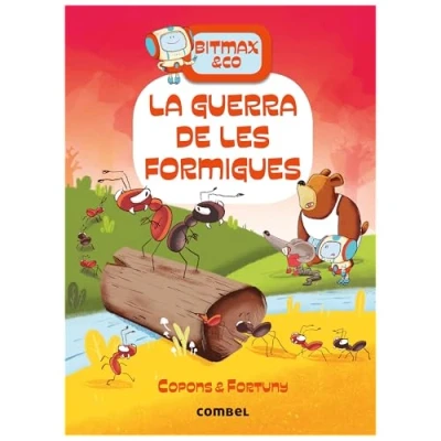 Imagen de La guerra de les formigues: 8 (Bitmax &amp; Co.)