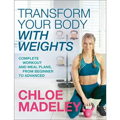 Imagen de Transform Your Body With Weights (ebook)
