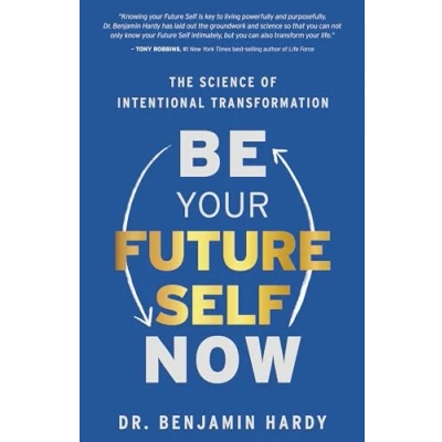 Imagen de Be Your Future Self Now