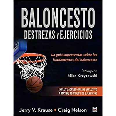 Imagen de baloncesto DESTREZAS Y EJERCICIOS: La guía superventas sobre los fundamentos del (SIN COLECCION)