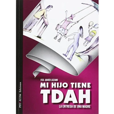 Imagen de Mi hijo tiene TDAH: la entrega de una madre