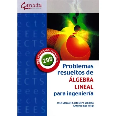 Imagen de Problemas Resueltos De Algebra Lineal Para Ingenieria
