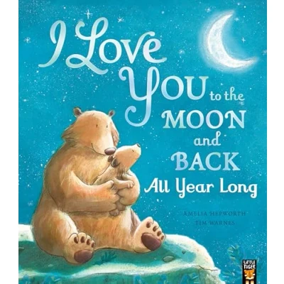 Imagen de I Love You To The Moon And Back: All Year Long