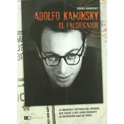 Imagen de Adolfo Kaminsky El Falsificador (CLAVE INTELECTUAL)
