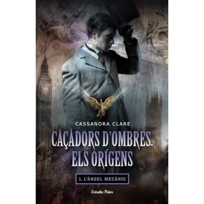 Imagen de Caçadors d&#039;ombres. Els orígens I. L&#039;àngel mecànic (L&#039; illa del temps)
