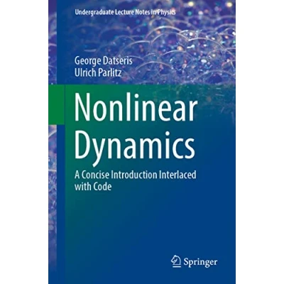 Imagen de Nonlinear Dynamics: A Concise Introduction Interlaced with Code (Undergraduate Lecture Notes in Physics)
