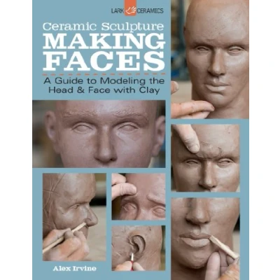 Imagen de Ceramic Sculpture: Making Faces: A Guide To Modeling The Head And Face