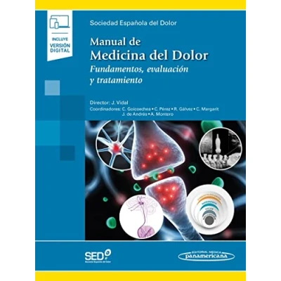 Imagen de Manual de medicina del dolor (Incluye version digital): Fundamentos, evaluación y tratamiento versión digital)