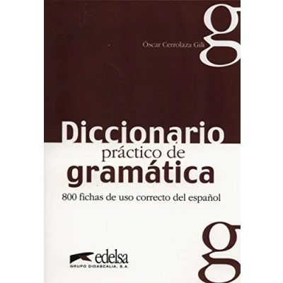 Imagen de Diccionario práctico de la gramática: 800 fichas uso correcto del español (Diccionario gramática)