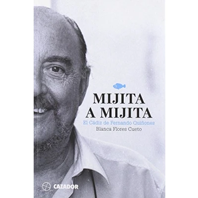 Imagen de Mijita A Mijita. El Cadiz De Fernando Quiñones