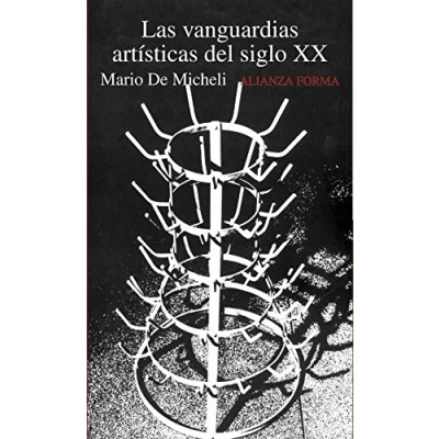 Imagen de Las vanguardias artísticas del siglo XX (Alianza forma (AF))