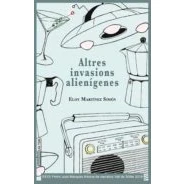 Imagen de Altres Invasions Alienígenes