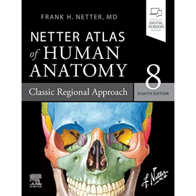Imagen de Netter Atlas Of Human Anatomy: Classic Regional Approach