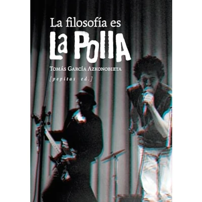 Imagen de La filosofía es Polla: 115 (Ensayo)