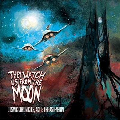 Imagen de Cosmic Chronicle: Act 1,the Ascension They Watch Us From The Moon