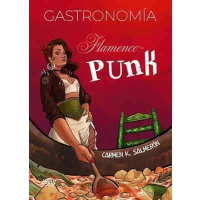Imagen de GASTRONOMÍA FLAMENCO PUNK: 01 (MISCELÁNEA)