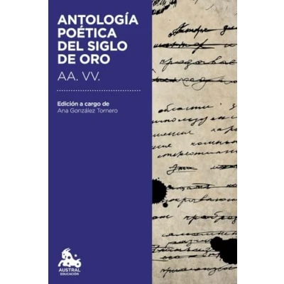 Imagen de Antología poética del Siglo de Oro: Edición a cargo Ana González Tornero (Austral Educación)