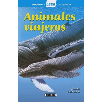 Imagen de Animales viajeros (Empiezo a LEER con Susaeta nivel 1)