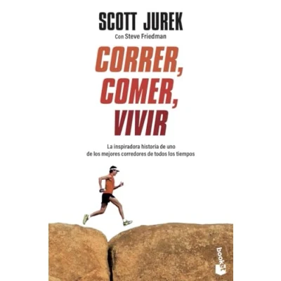 Imagen de Correr, comer, vivir: La inspiradora historia de uno los mejores corredores todos tiempos (Vivir Mejor)