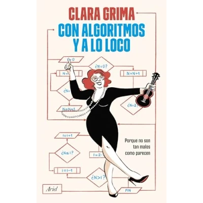 Imagen de Con Algoritmos Y A Lo Loco