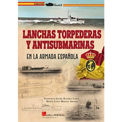 Imagen de Lanchas torpederas y antisubmarinas en la Armada española.: 0000000000000 (StuG3)