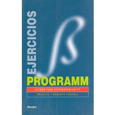 Imagen de Programm. Ejercicios/soluciones: Alemán para hispanohablantes