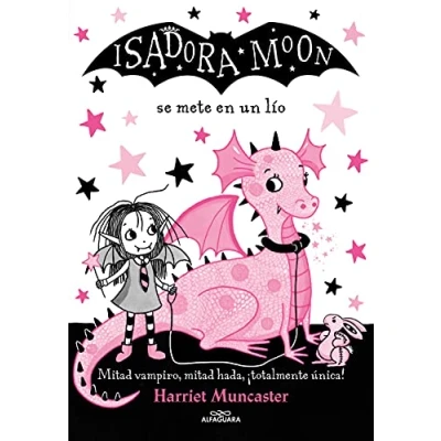 Imagen de Isadora Moon 5 Se mete en un lío: lio: ¡Un libro mágico con purpurina cubierta! (Harriet Muncaster)