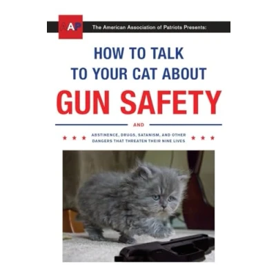 Imagen de How To Talk Your Cat About Gun Safety (ebook)