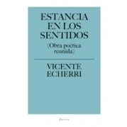 Imagen de Estancia En Los Sentidos (obra Poetica Reunida)