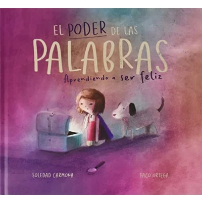 Imagen de EL PODER DE LAS PALABRAS: Aprendiendo a ser feliz