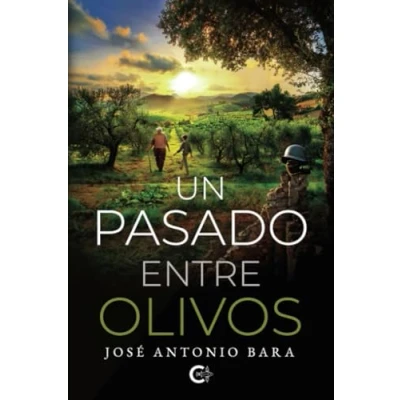 Imagen de Un pasado entre olivos