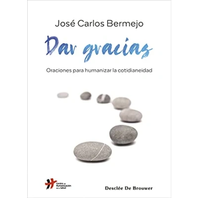 Imagen de Dar Gracias. Oraciones para Humanizar La Cotidianeidad: 97 (A los cuatro vientos)