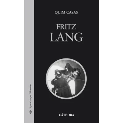 Imagen de Fritz Lang (Signo e imagen Signo imagen. Cineastas)